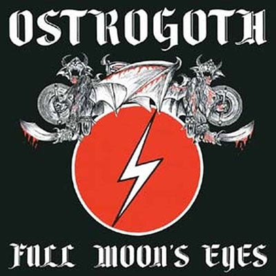 Ostrogoth - Full Moon'S Eyes - Import CD