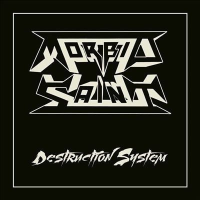 Morbid Saint - Destruction System - Import CD