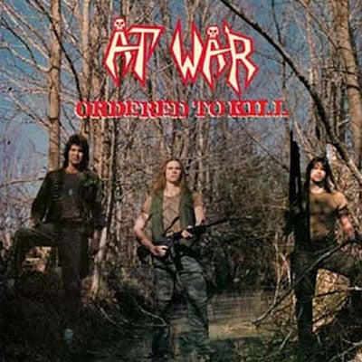 At War - Ordered To Kill - Import Vinyl LP Record Limited Edition