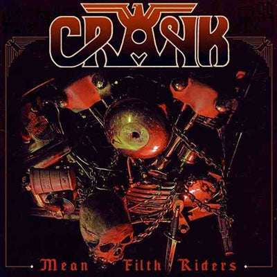 Crank - Mean Filth Riders - Import CD