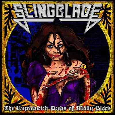 Slingblade - The Unpredicted Deeds Of Molly Black - Import Vinyl 2 LP Record