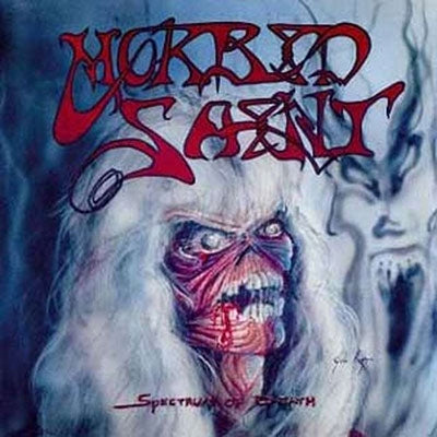 Morbid Saint - Spectrum Of Death - Import CD