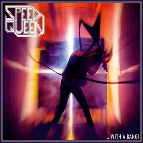 Speed Queen - ...With A Bang! - Import LP Record