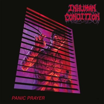 Inhuman Condition - Panic Prayer - Import CD