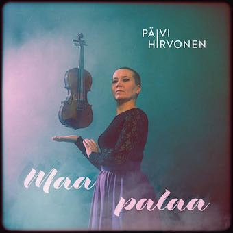 Paivi Hirvonen - Maa Palaa - Import CD