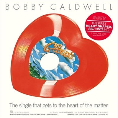 Bobby Caldwell - What You Won't Do for Love/Open Your Eyes - Import Colored Vinyl 10 inch Record