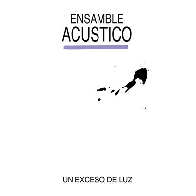Ensamble Acustico - Un Exceso De Luz - Import Vinyl LP Record