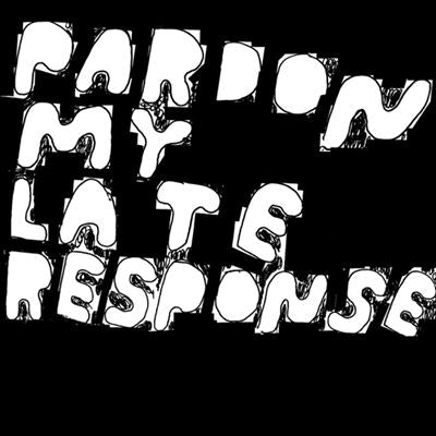 Joe Davies - Pardon My Late Response - Import Vinyl 12 inch Record