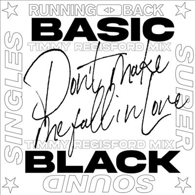 Basic Black - Don’T Make Me Fall In Love - Timmy Regisford Mixes - Import Vinyl 12 inch Record