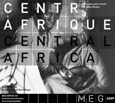 Compilation - Centrafrique - Central Africa Sanza Music In The Land Of The Gbaya - Import CD