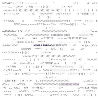 Loom & Thread - Dispersion - Import Vinyl LP Recurd
