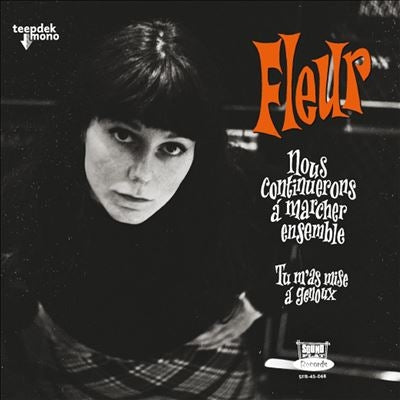 Fleur - Nous Continuerons A Marcher Ensemble - Import Vinyl 7 Inch Single Record