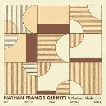 Nathan Francis Quintet - The House That Bobby Built - Import Vinyl LP Record