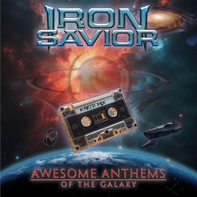 Iron Savior - Awesome Anthems Of The Galaxy - Import CD