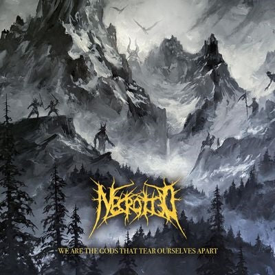 Necrotted - We Are The Gods That Tear Ourselves Apart - Import CD
