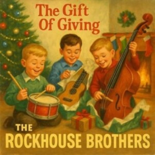 The Rockhouse Brothers - The Gift Of Giving - Import CD