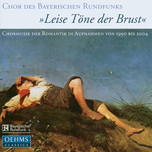 VARIOUS ARTISTS - Leise Tone Der Brust:Brahms/Mendelssohn/Schumann/etc(1990-2004):Michael Glaser(cond)/Bavarian Radio Chorus/etc - Import CD