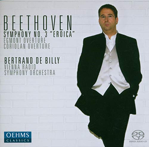 BEETHOVEN,L. V. - Beethoven:Symphony No.3"Eroica"/Coriolan Overture/Egmont Overtures :Bertrand De Billy(cond)/Vienna Radio Symphony Orchestra - Import SACD Hybrid