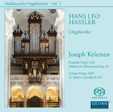 Joseph Kellermann - Joseph Kelemen Plays Hans Leo Hassler - Import SACD Hybrid