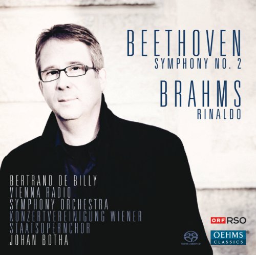 Beethoven (1770-1827) - Beethoven Symphony No.2, Brahms Rinaldo : De Billy / Vienna Radio Symphony Orchestra, Botha(T)etc (Hybrid) - Import SACD Hybrid