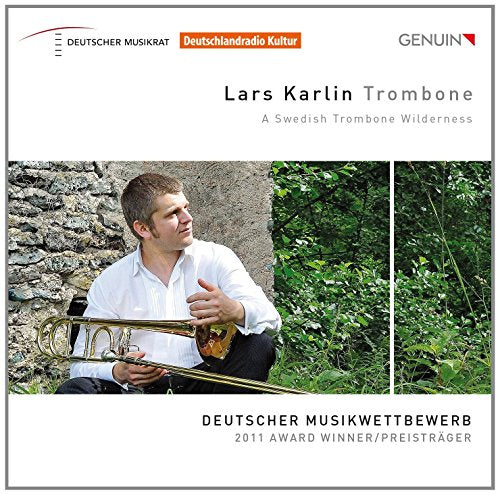 Hillborg / Larsson / Lindberg - Lars Karlin : A Swedish Trombone Wilderness - Import CD