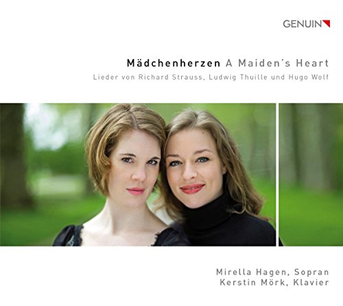 STRAUSS / THUILLE / WOLF - A Maiden's Heart - R.Strauss, L.Thuille, H.Wolf - Import CD