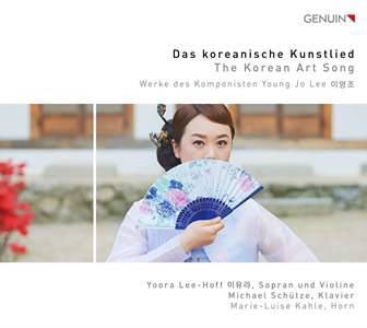 LEE-HOFF,YOORA; MICHAEL SCHUTZE; MARIE-LUISE KAHLE - Korean Art Song - Import CD