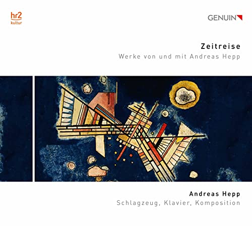 Hepp, Andreas (1969-) - Zeitreise: Andreas Hepp(Perc, P)Ensemble - Import CD