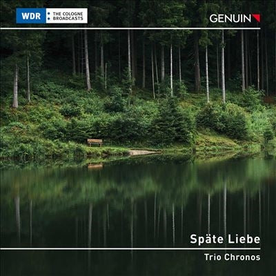 Trio Chronos - Spate Liebe - Import CD