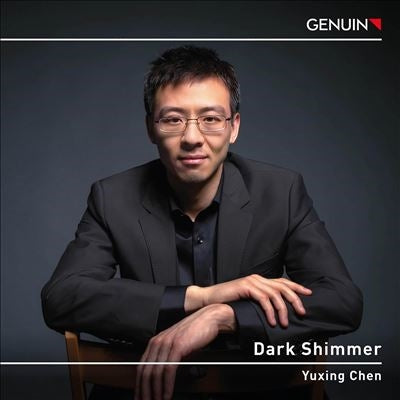 Beethoven / Chen - Liszt: Dark Shimmer - Import CD