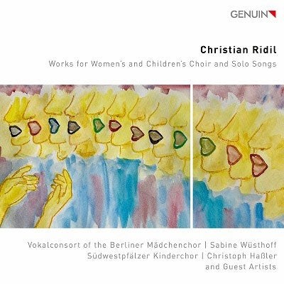 Vokalconsort Of The Berliner Madchenchor - Christian Ridil: Works for Women's & Children's - Import CD