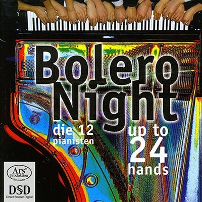 Die 12 Pianisten - Bolero Night Up to 24 Hands - Import SACD Hybrid