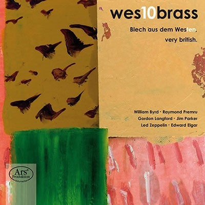 Byrd / Howarth / Premru / Langfor / West 10 Brass - Brass from the West - Import SACD Hybrid