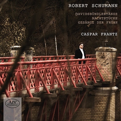 SCHUMANN,ROBERT - Davidsbuendlertaenze - Nachtstuecke - Gesaenge Der - Import SACD Hybrid