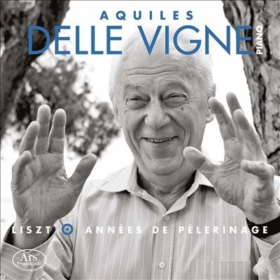 Aquiles Delle Vigne - Les Annees De Pelerinage - Import 4 CD