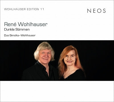 Duo Simolka-Wohlhauser (René Wohlhauser, Christine Simolka) - Rene Wohlhauser: Dunkle Stimmen - Import CD