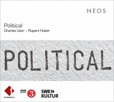 Ensemble Amaltea & Swr Vokalensemble & Bbc Scottish Symphony Orchestra - Charles Uzor / Rupert Huber: Political - Import 2 CD