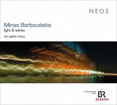Der Gelbe Klang - Minas Borboudakis: Light & Ashes - Import CD