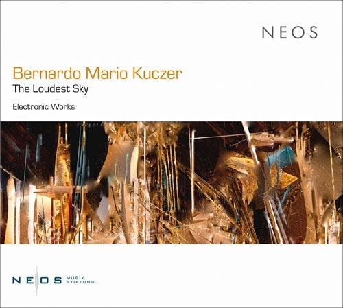 Bernardo Mario Kuczer - The Loudest Sky - Import CD