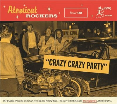 Various Artists - Atomicat Rockers Vol.02: Crazy Crazy Party - Import CD