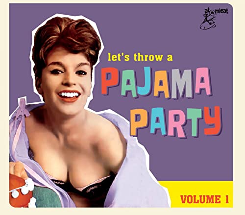 Various Artists - Let's Throw A Pajama Party Vol.1 - Import CD