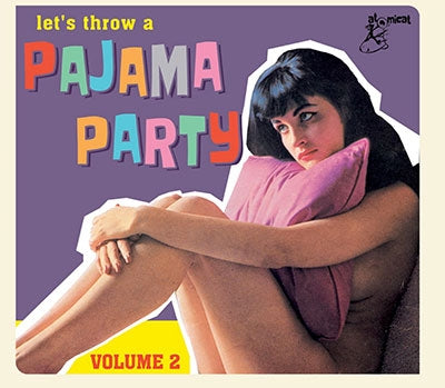 Various Artists - Let's Throw A Pajama Party Vol.2 - Import CD