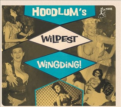 Various Artists - Hoodlums Wildest Wingding! - Import CD