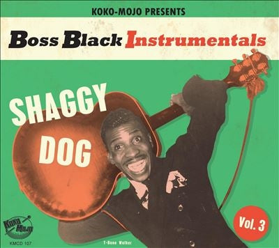 Boss Black Instrumentals Vol. - Boss Black Instrumentals, Vol. 3: Shaggy Dog - Import CD