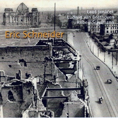Eric Schneider - Janacek, Beethoven, Schumann: In The Mists / Piano Sonata - Import CD