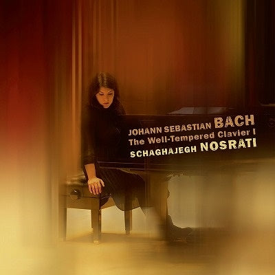 Schaghajegh Nosrati - Well-Tempered Clavier I - Import 2 CD