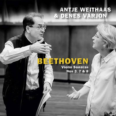 Antje Weithaas - Beethoven: Violin Sonatas Nos. 3, 7 & 8 - Import CD