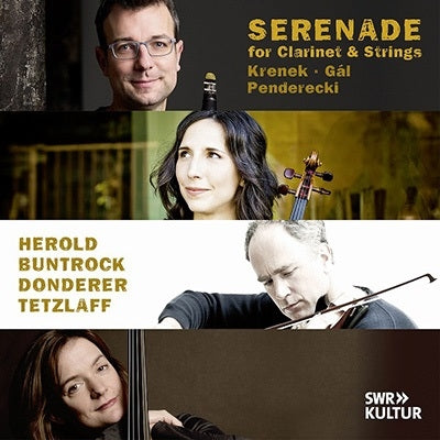 Kilian Herold - Krenek / Gal / Penderecki:Serenade For Clarinet&Strings - Import CD