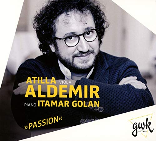 Aldemir, Atilla/Golan - Passion -Brahms, Franck, Shostakovich, etc : Atilla Aldemir(Va)Itamar Golan(P)(2CD) - Import 2 CD