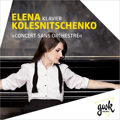 Kolesnitschenko,Elena - Concert Sans Orchestre - Import CD
